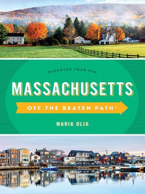 cover image of Massachusetts Off the Beaten Path&#174;